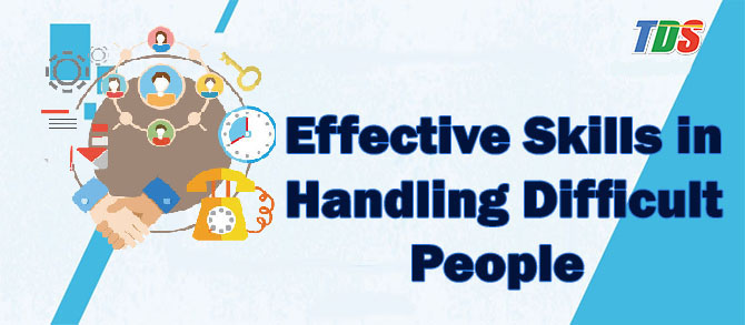 Foto Effective Skills in Handling Difficult People